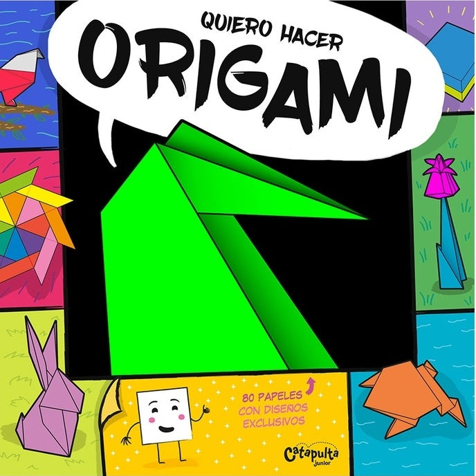 Quiero hacer origami Quiero hacer origami
